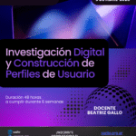 CURSO VIRTUAL – Investigación Digital y Construcción de Perfiles de Usuario